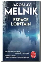 Espace lointain