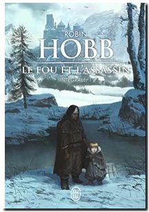 Le Fou et l'Assassin - Intégrale, 1