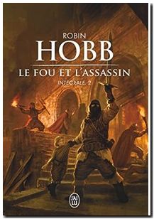 Le Fou et l'assassin - Intégrale, 2