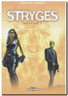 Le chant des Stryges - Intégrale Tome 1 à Tome 6