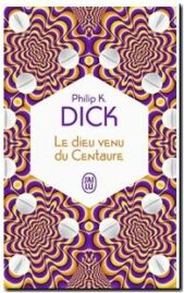 Le dieu venu du Centaure