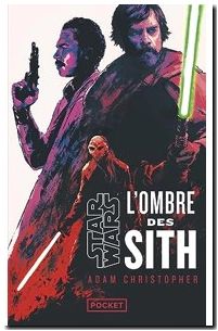 Star Wars - L'Ombre des Sith