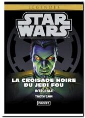 Star Wars - La Croisade noire du Jedi fou
