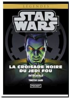Star Wars - La Croisade noire du Jedi fou
