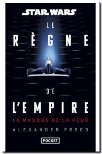 Star Wars - Le Règne de l'Empire - Le Masque de la peur