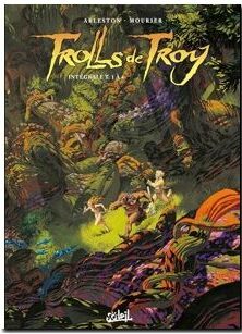 Trolls de Troy - Intégrale T01 à T04