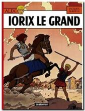 Alix, tome 10 - Iorix le Grand