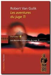 Les Aventures Du Juge Ti Tome 4