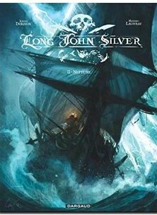 Long John Silver - Tome 2 - Neptune