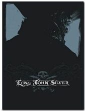 Long John Silver intégrale - Tome 1