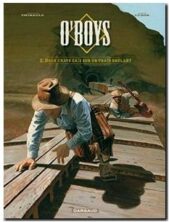 O'Boys - Tome 2 - Deux chats gais sur un train brûlant