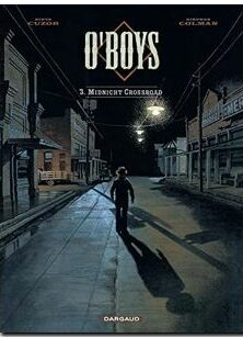 O'Boys - Tome 3 - Midnight Crossroad