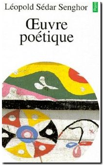 Œuvre poétique Léopold Sédar Senghor