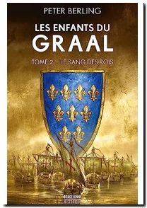 Les Enfants Du Graal - Tome 2 - Le Sang Des Rois