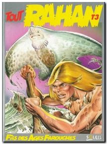 Tout Rahan, Tome 3