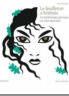 Le Feuilleton d'Artémis, Murielle Szac