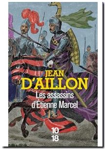Les assassins d'Etienne Marcel -
