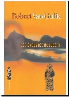 Les enquêtes du juge Ti