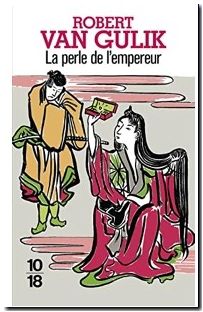 La Perle De L'empereur - Le Retour Du Juge Ti