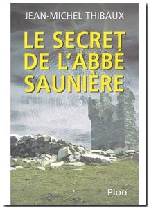 Le secret de l'abbé Saunière